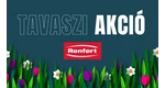 Tavaszi Renfert akciók! | 2025